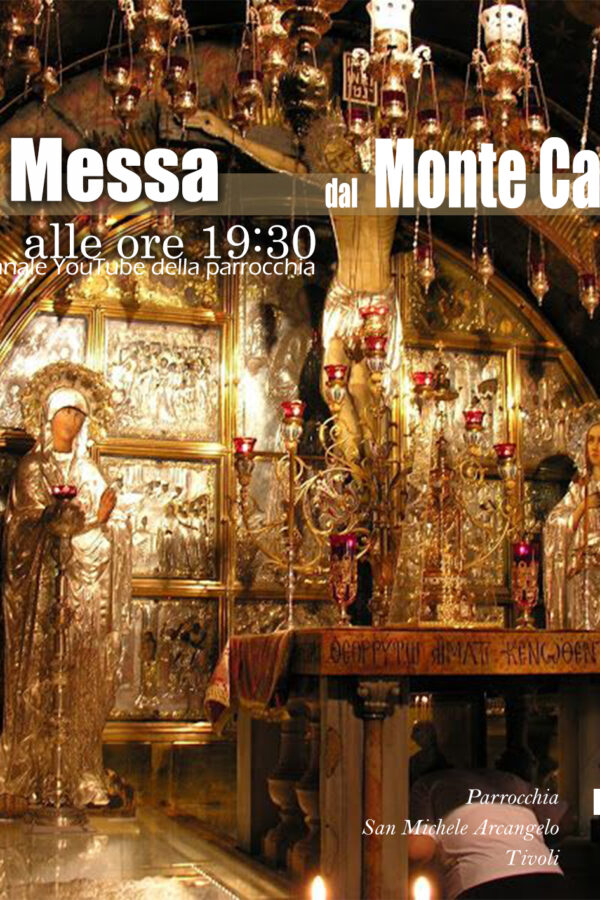 Differita Santa Messa dal Monte Calvario